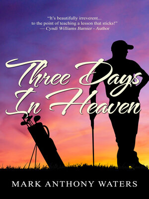 cover image of Three Days in Heaven